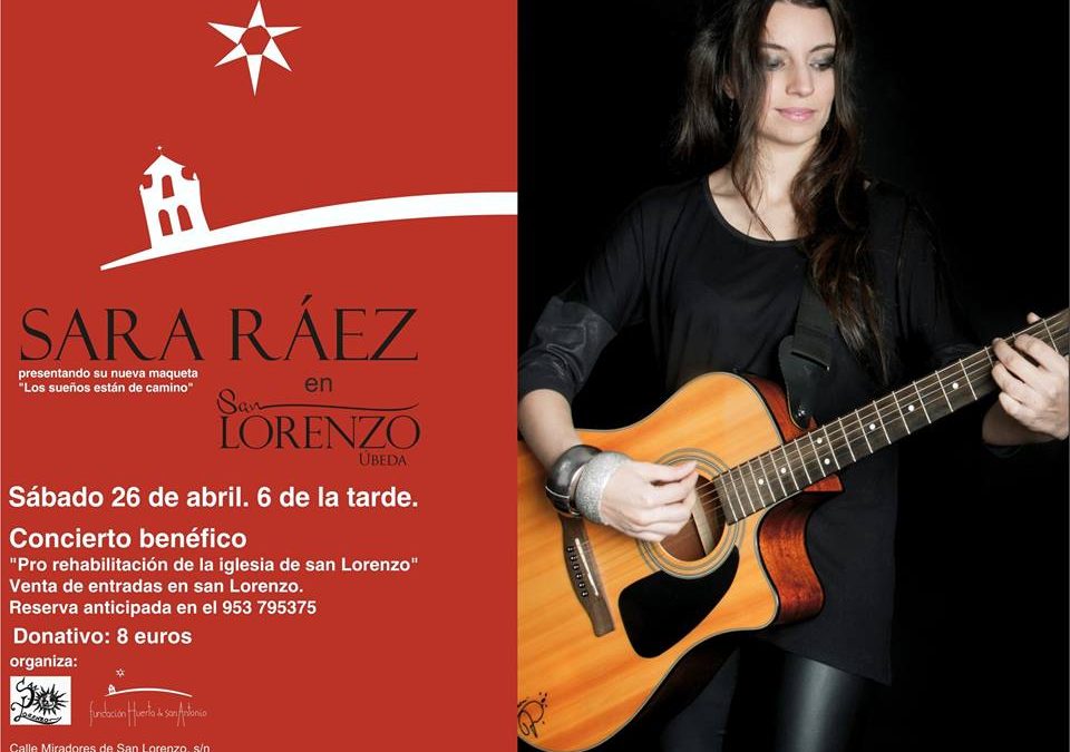 San Lorenzo / Sara Ráez en concierto