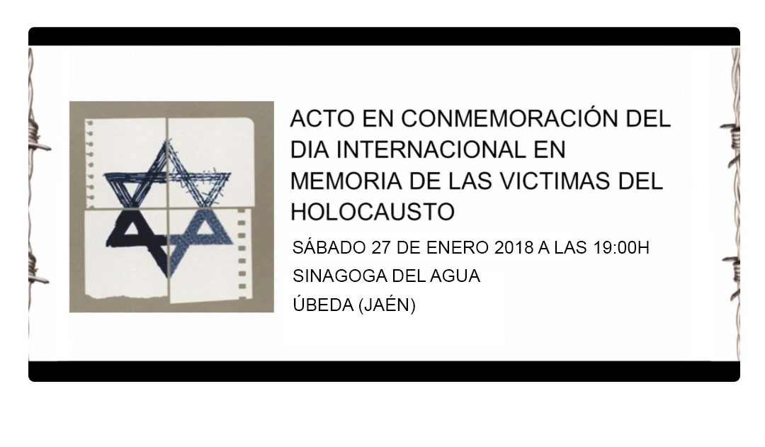 Día Internacional en Memoria de las Víctimas del Holocausto. AUSCHWITHZ